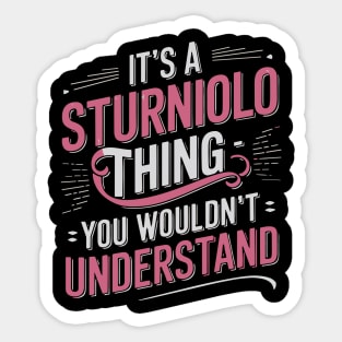 It's A Sturniolo Thing You Wouldn't Understand Sturniolo Sticker